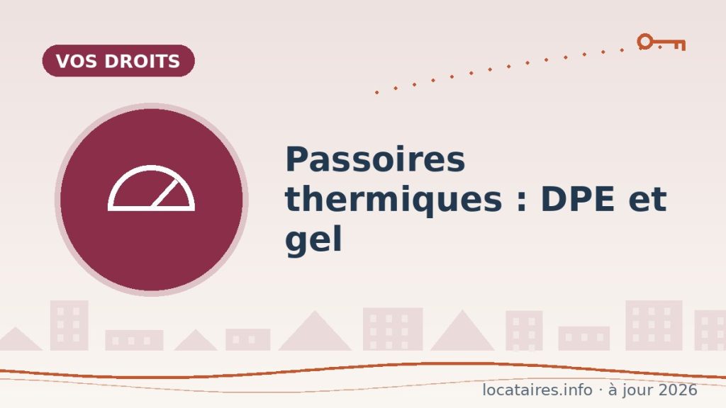 Passoires thermiques : interdictions de louer et gel des loyers