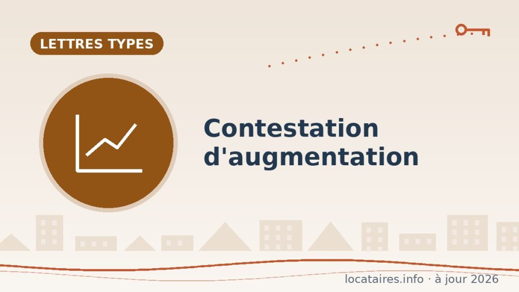 Lettre de contestation d’une augmentation de loyer