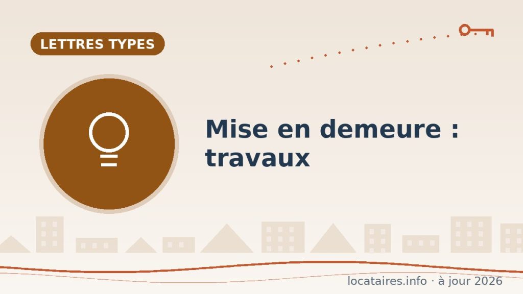 Lettre de mise en demeure d’effectuer des travaux