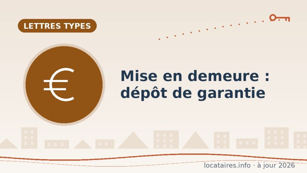 Lettre de mise en demeure : restitution du dépôt de garantie