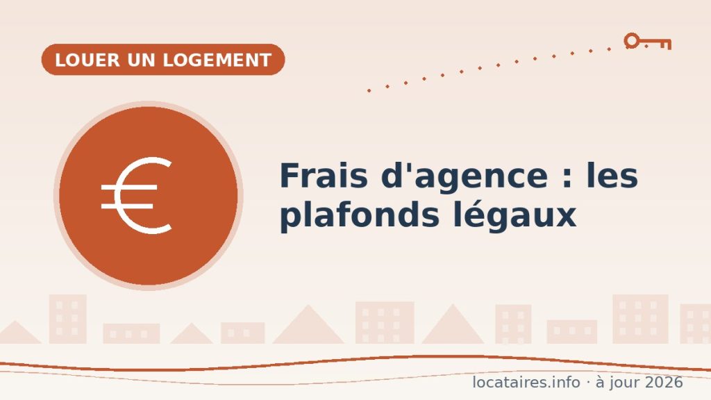 Frais d’agence : ce que le locataire doit (vraiment) payer