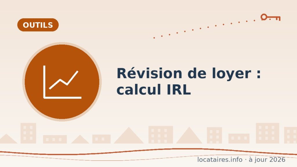 Calcul de révision de loyer (IRL) : vérifiez votre augmentation