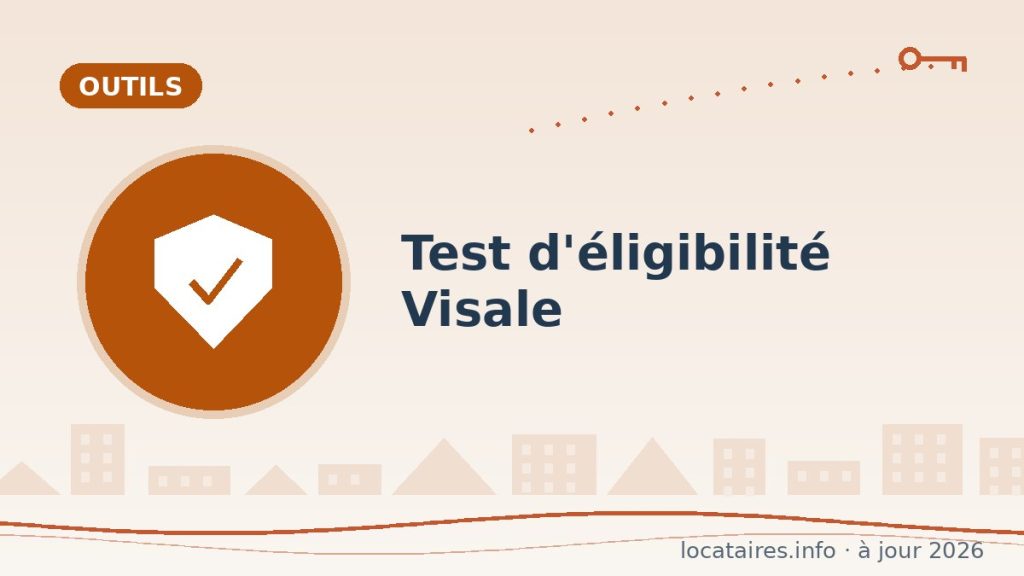 Test d’éligibilité Visale : la caution gratuite, pour vous ?