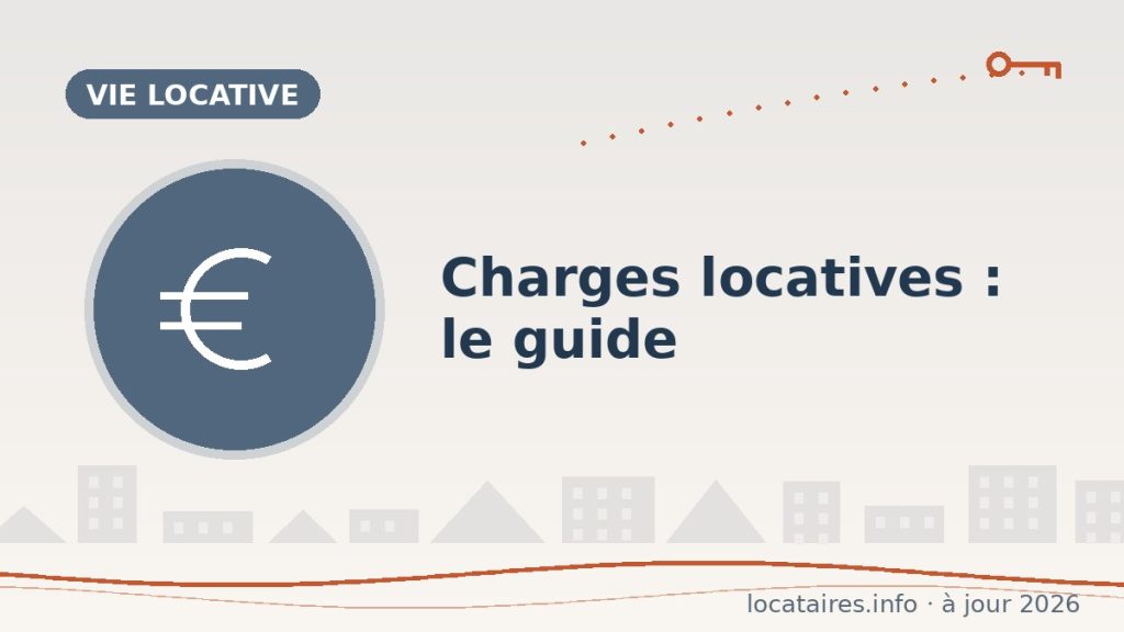 Charges locatives : récupérables, provisions et régularisation